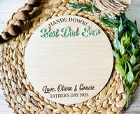 Hands Down Best Dad DIY Paint Handprint Gift, Best Dad Ever Father's Day Gift, Father's Day Handprint Sign, Father's Day Gift for Any Dad