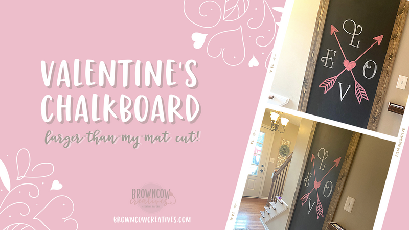 Bigger-Than-My-Mat Valentine's Day Chalkboard