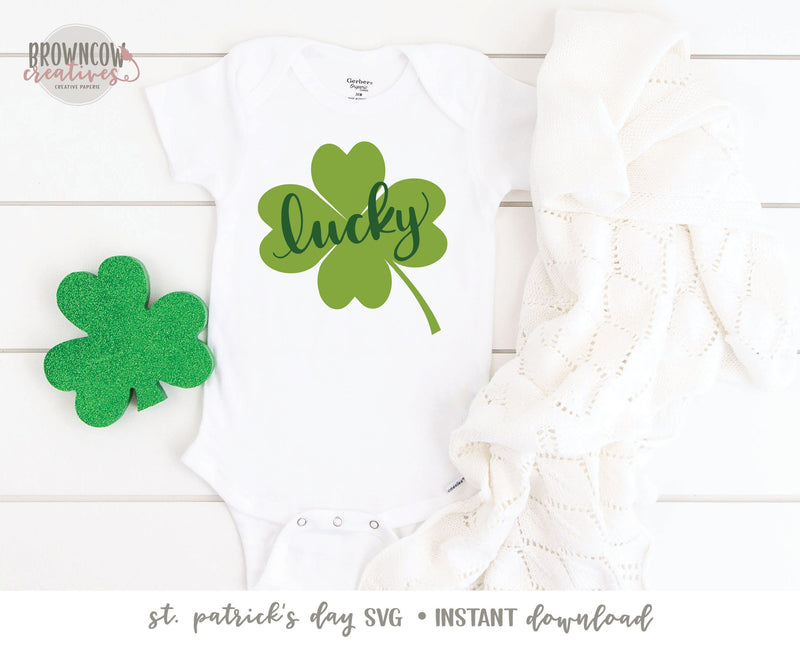 Lucky SVG, St. Patrick's Day SVG, St. Patty's Day SVG, Cut Files, St. Patrick's Day Cut File, Lucky Cut File, 4 Leaf Clover Cut File