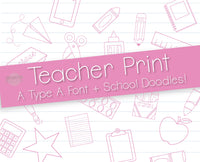 Teacher Print Font, School Doodles Font, Teacher Handwriting Font, Commercial Use Font, Teacher Writing Font, School Doodles