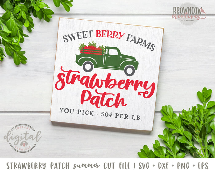 Farm Fresh Strawberry Patch Sign SVG/Cut File DIGITAL FILE