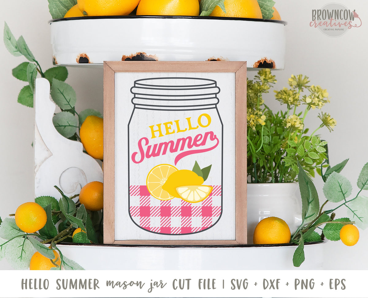 Hello Summer Mason Jar Lemon and Pink Gingham Sign SVG/Cut File DIGITAL FILE