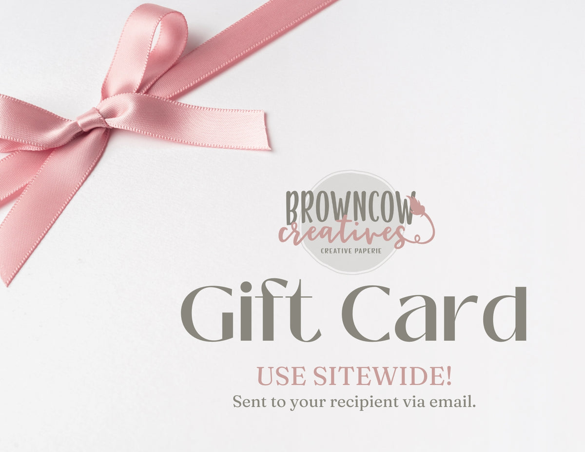 BrownCow Creatives Gift Card