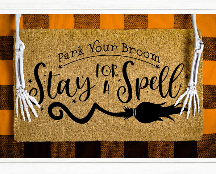 Broom Parking SVG File, Halloween SVG Cut File, Halloween Park Your Broom SVG, Park Your Broom & Stay for a Spell