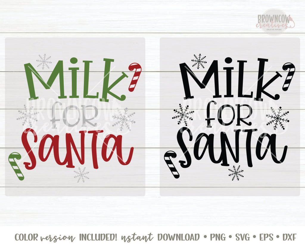 Milk for Santa SVG File, Milk for Santa Cut File, Milk for Santa Bottle SVG File