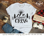 Camping Crew SVG, Camping Crew Cut File, Camp Crew Cut File, Camping SVG, Camping Cut File