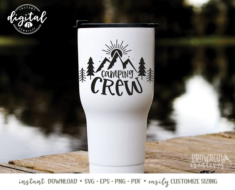 Camping Crew SVG, Camping Crew Cut File, Camp Crew Cut File, Camping SVG, Camping Cut File