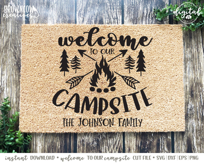 Welcome to Our Campsite SVG Cut File, Camping Cut File, Camp Cut File, Welcome to Our Campsite Camping Glow Bucket SVG