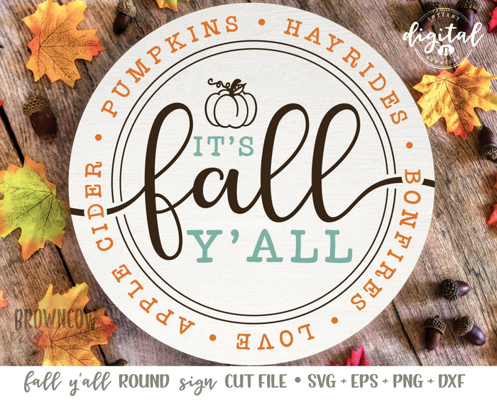It's Fall Y'all Round Welcome Sign SVG/Cut File, Instant Download Digital Fall Sign SVG