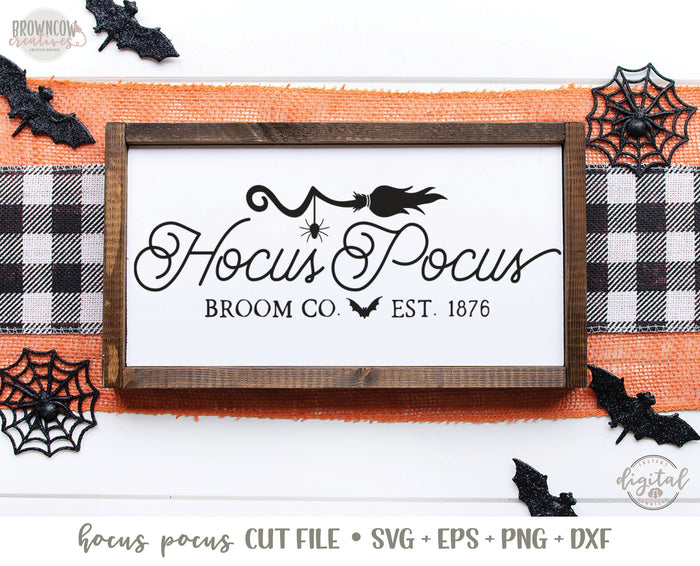 Hocus Pocus Broom Co. Sign SVG/Cut File, Halloween Sign SVG, Halloween SVG, Hocus Pocus Broom Co. Farmhouse Sign Cut File