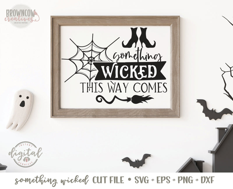 Something Wicked This Way Comes Sign SVG/Cut File, Halloween Sign SVG, Halloween SVG, Something Wicked Halloween Farmhouse Sign Cut File