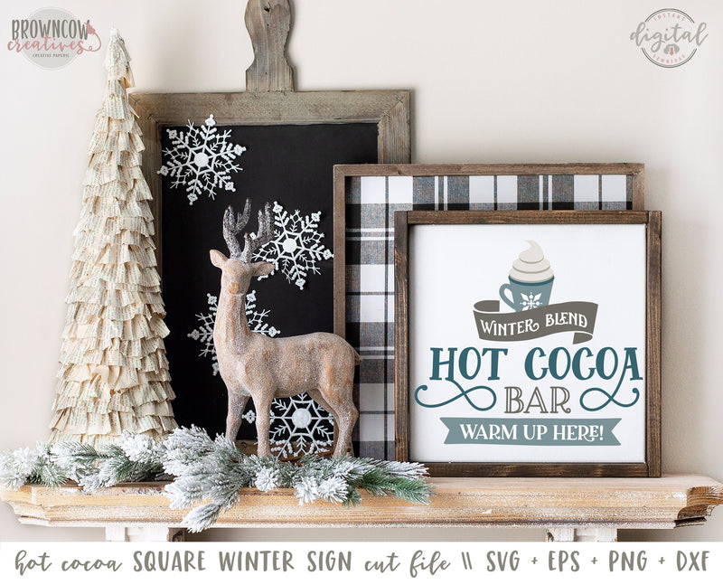 Hot Cocoa Bar SVG, Winter Farmhouse Sign SVG/Cut File, Hot Cocoa Bar Winter Farmhouse Sign Cut File
