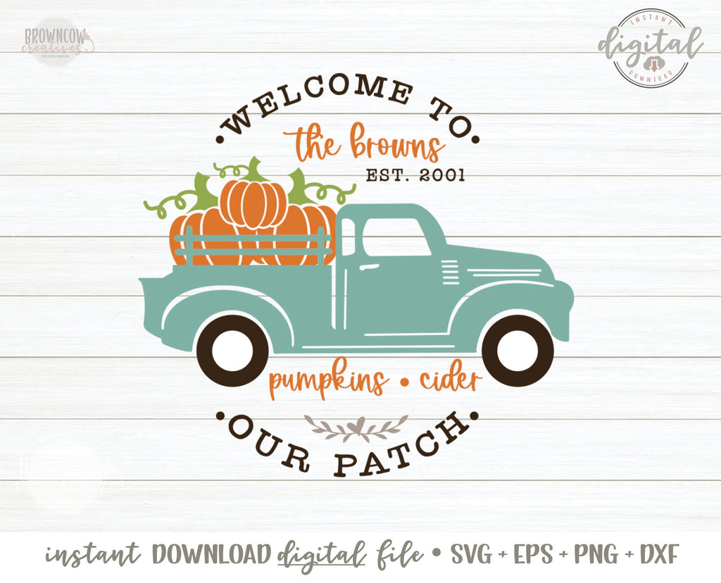 Fall Truck Round Sign SVG/Cut File, Fall Round Sign SVG, Welcome to Our Patch Fall Round Sign SVG