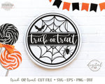 Trick or Treat Halloween Round Sign SVG/Cut File, Halloween SVG, Farmhouse Halloween SVG/Cut File