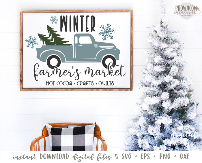 Winter Farmer's Market Farmhouse Sign SVG/Cut File, Winter Farmer's Market Sign SVG, Winter SVG