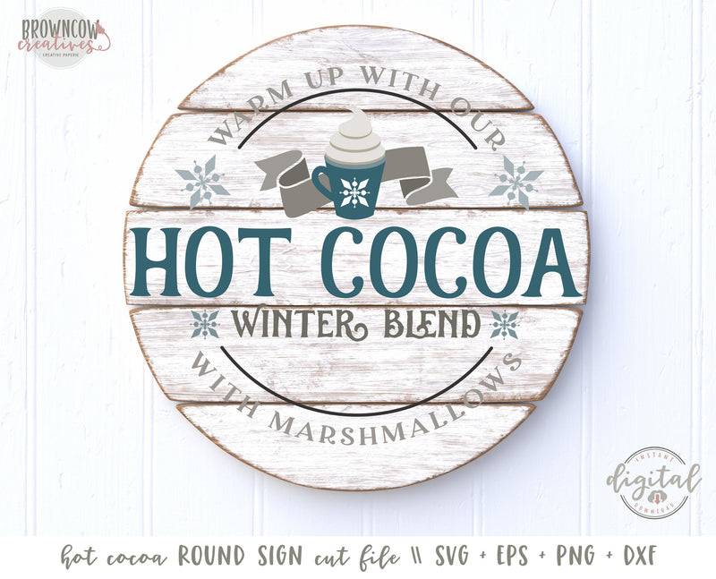 Hot Cocoa SVG, Winter Farmhouse Round Sign SVG/Cut File, Hot Cocoa Winter Farmhouse Sign Cut File