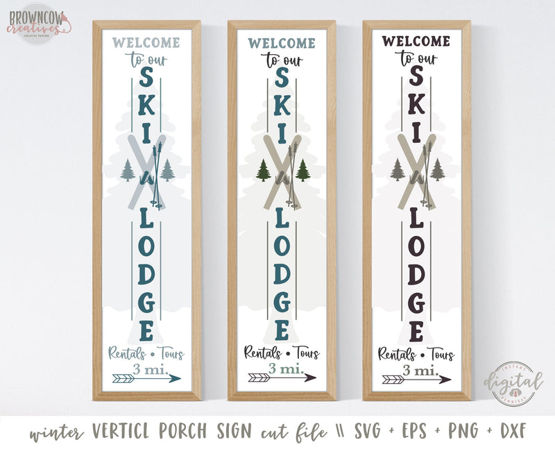 Winter Vertical Porch Sign SVG/Cut File, Welcome Porch Sign SVG, Ski Lodge Welcome Sign Cut File